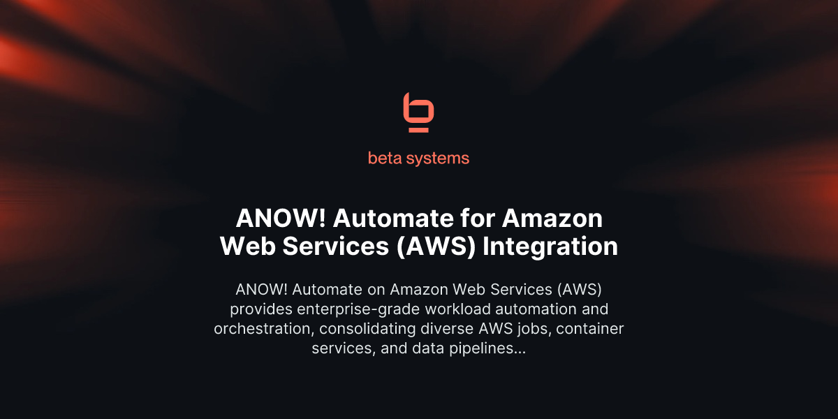 ANOW! Automate for Amazon Web Services (AWS) Integration
